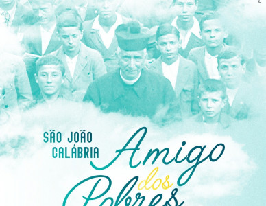 São João Calábria: Amigo dos Pobres